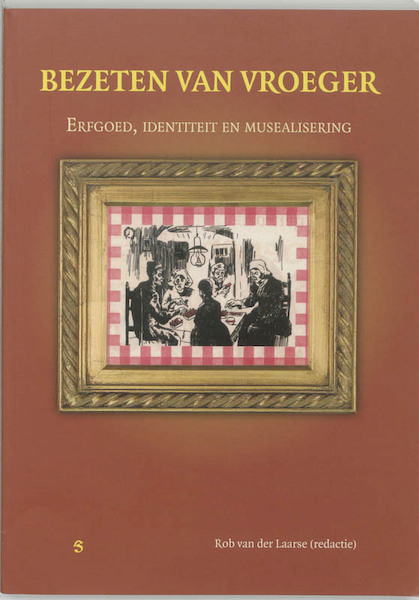 Bezeten van vroeger - (ISBN 9789055892426)