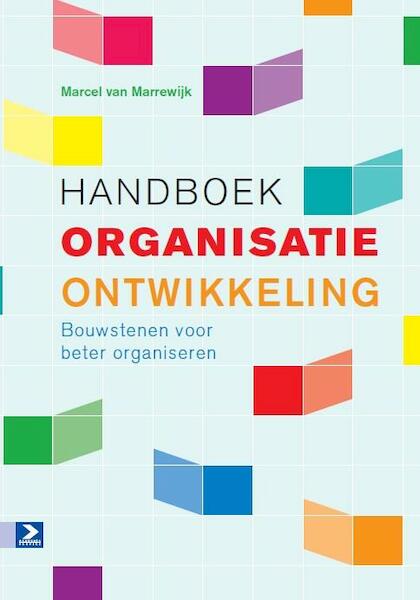 Handboek organisatieontwikkeling - Marcel van Marrewijk (ISBN 9789462200715)