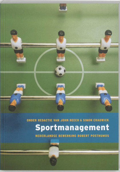 Sportmanagement - J. Beech, S. Chadwick (ISBN 9789043012577)