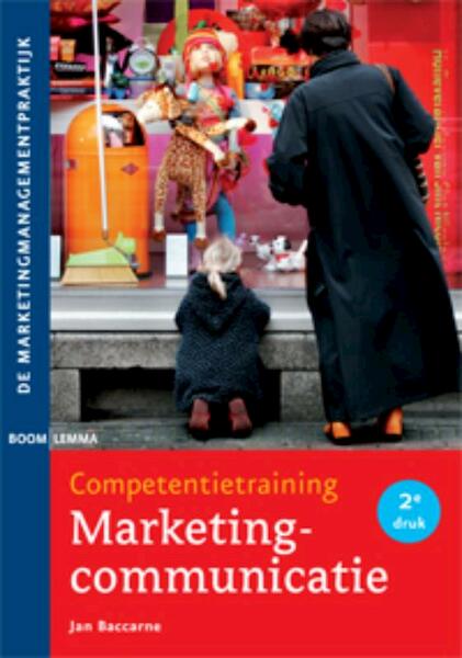 Marketingcommunicatie - Jan Baccarne (ISBN 9789059318823)