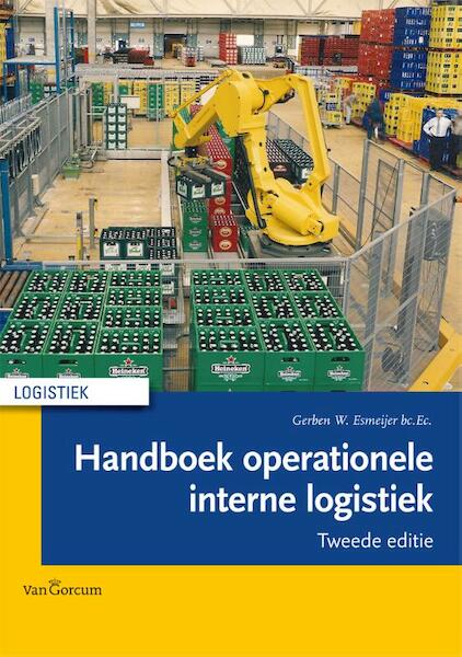 Handboek operationele interne logistiek - Gerben Esmeijer (ISBN 9789023245834)