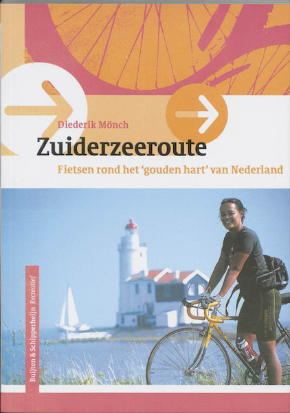Zuiderzeeroute - D. Mönch (ISBN 9789058812070)