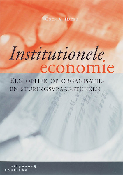 Institutionele economie - C.A. Hazeu (ISBN 9789046900642)