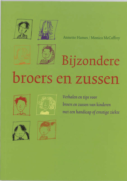 Bijzondere broers en zussen - A. Hames, M. MacCaffrey (ISBN 9789085605072)