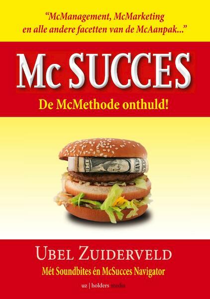 McSucces - Ubel Zuiderveld (ISBN 9789081474238)