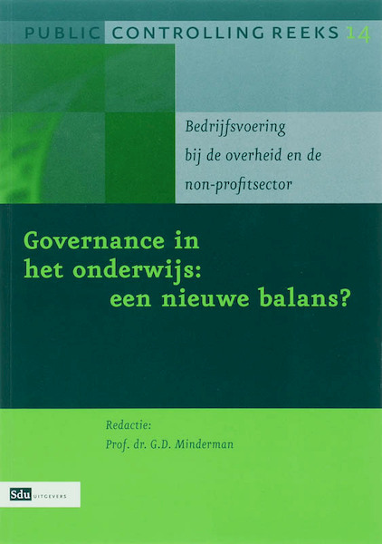 Governance in het onderwijs : een nieuwe balans - (ISBN 9789012123006)