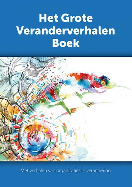 Het grote veranderverhalen boek - Mariëlle Brink (ISBN 9789462548152)