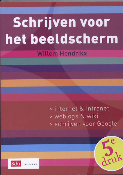 Schrijven voor het beeldscherm - W. Hendrikx (ISBN 9789012129145)
