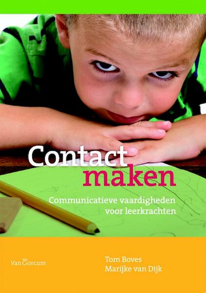 Contact maken - T. Boves, Marc van Dijk (ISBN 9789023243311)