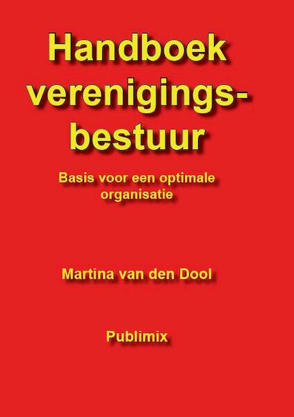 Handboek verenigingsbestuur - Martina van den Dool (ISBN 9789086710379)