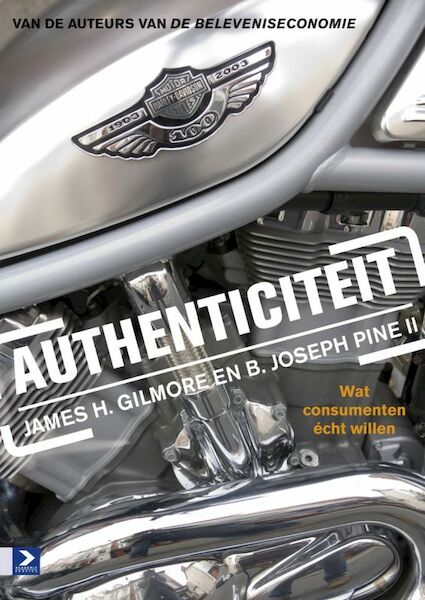 Authenticiteit - J.H. Gilmore, B.J. Pine II (ISBN 9789052616193)