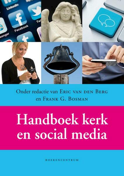 Handboek kerk en social media - (ISBN 9789023926504)