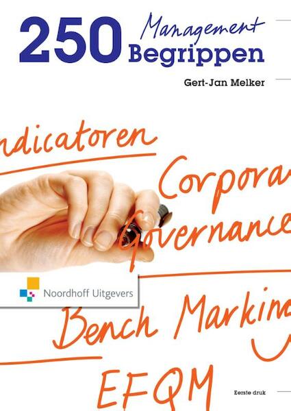 250 managementbegrippen - Gert-Jan Melker (ISBN 9789001851880)