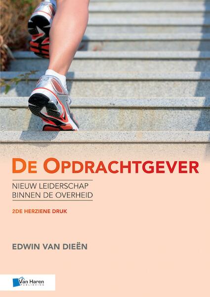 De Opdrachtgever  2de herziene druk / 2 - Edwin van Dieën (ISBN 9789401806206)