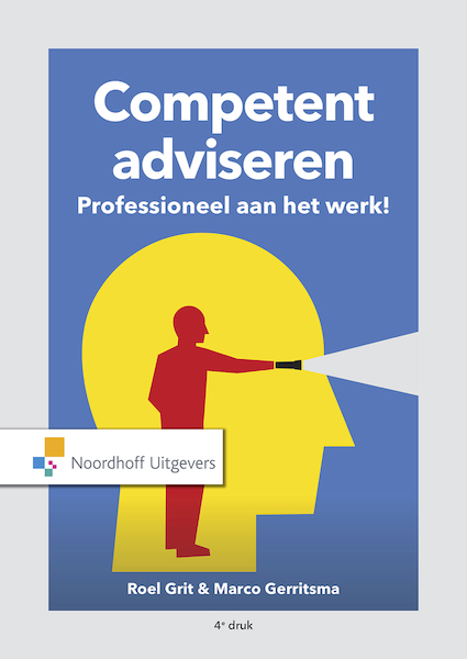 Competent adviseren (e-book) - Roel Grit, Marco Gerritsma (ISBN 9789001891961)