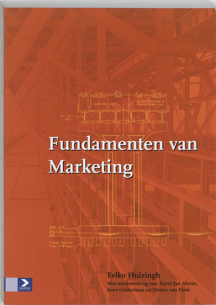 Fundamenten van marketing - (ISBN 9789039525555)