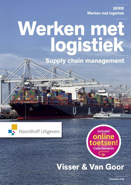 Werken met logistiek - Hessel Visser, Ad van Goor (ISBN 9789001853976)