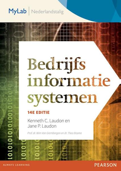 Bedrijfsinformatiesystemen - Kenneth C. Laudon, Jane P. Laudon (ISBN 9789043032025)