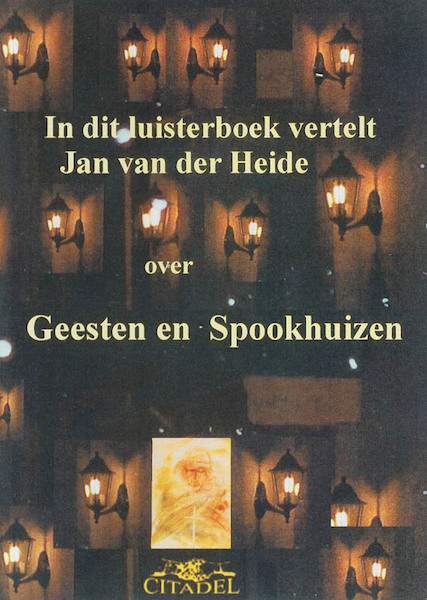 Geesten en Spookhuizen - J.C. van der Heide (ISBN 9789065860644)
