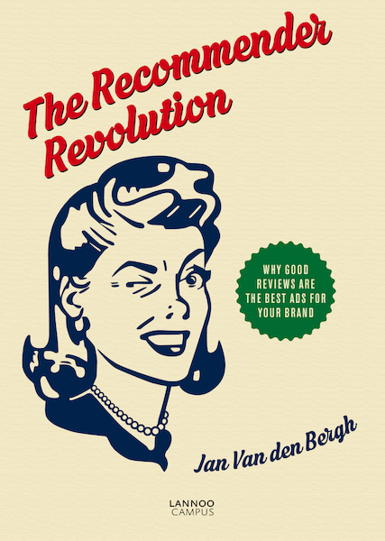 The Recommender Revolution (E-boek - ePub-formaat) - Jan van den Bergh (ISBN 9789401428224)