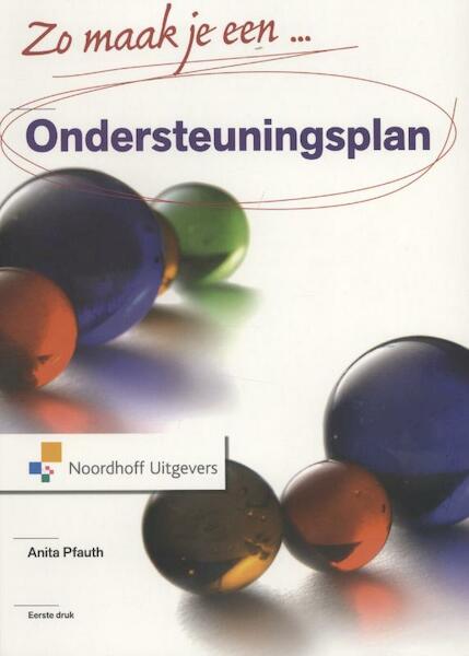 Zo maak je een ondersteuningsplan - Anita Pfauth (ISBN 9789001813970)