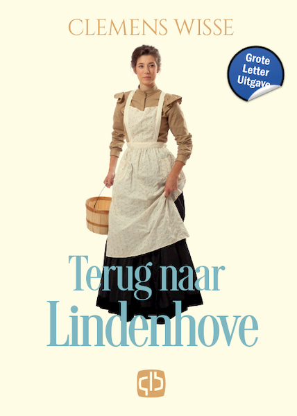 Terug naar Lindenhove - Clemens Wisse (ISBN 9789036439558)