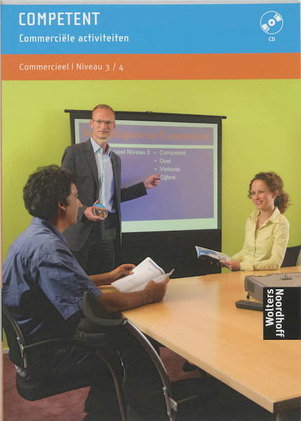 Competent Commerciele activiteiten Niveau 3/4 - T. van Vught (ISBN 9789001100049)