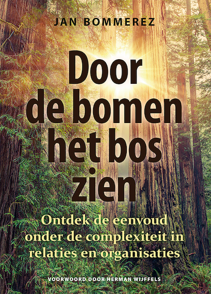 Door de bomen het bos zien - Jan Bommerez (ISBN 9789460001949)