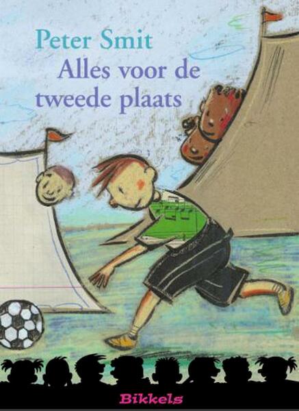 Alles voor de tweede plaats - Peter Smit (ISBN 9789027663092)