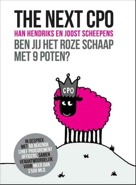 The next CPO - Han Hendriks, Joost Scheepens (ISBN 9789059729094)
