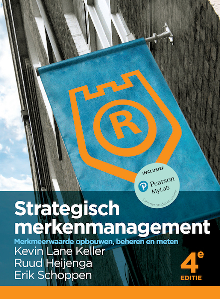 Strategisch merkenmanagement - Kevin Lane Keller, Ruud Heijenga, Erik Schoppen (ISBN 9789043033084)