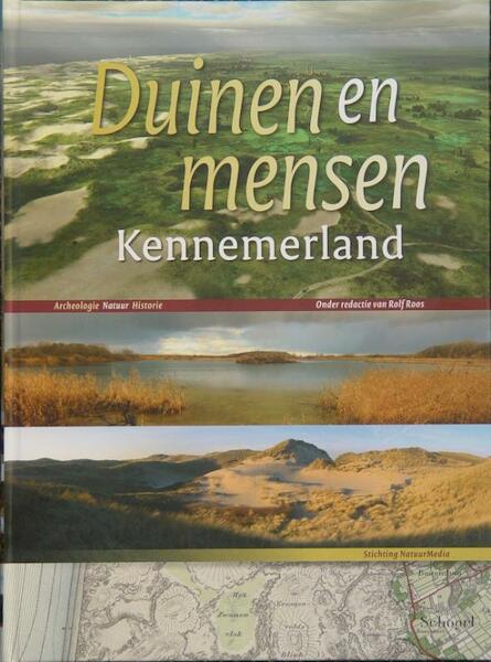 Duinen en Mensen: Kennemerland 1 - Rolf Roos (ISBN 9789080815834)