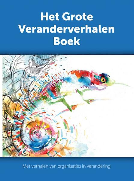 Het grote veranderverhalen boek - Mariëlle Brink (ISBN 9789462542587)
