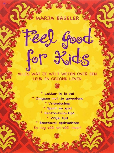 Feel Good for Kids - Marja Baseler (ISBN 9789044316087)