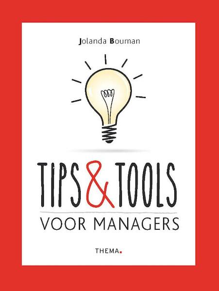 De belangrijkste tips en tools voor managers - Jolanda Bouman (ISBN 9789058718198)
