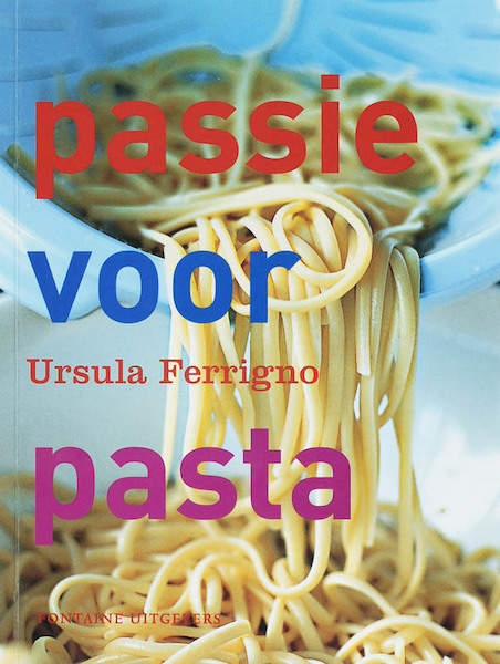 Passie voor pasta - U. Ferrigno (ISBN 9789059562189)