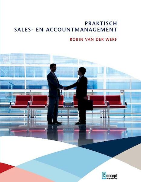 Praktisch sales- en accountmanagement - Robin van der Werf (ISBN 9789491743054)