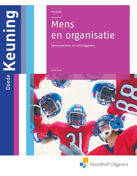 Mens en organisatie - Doede Keuning (ISBN 9789001851828)