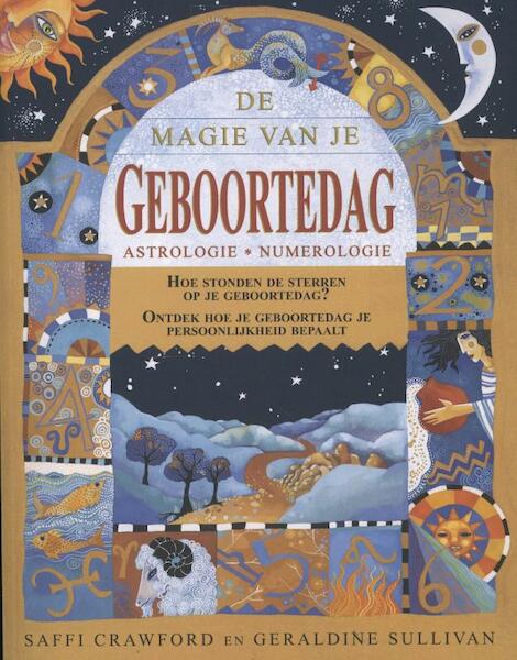 De magie van je geboortedag - Saffi Crawford, Geraldine Sullivan (ISBN 9789045204413)