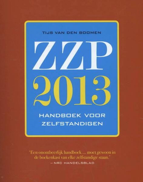ZZP 2013 - Tijs van den Boomen (ISBN 9789057123771)