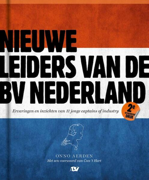 Nieuwe leiders van de BV Nederland - Onno Aerden (ISBN 9789082104752)