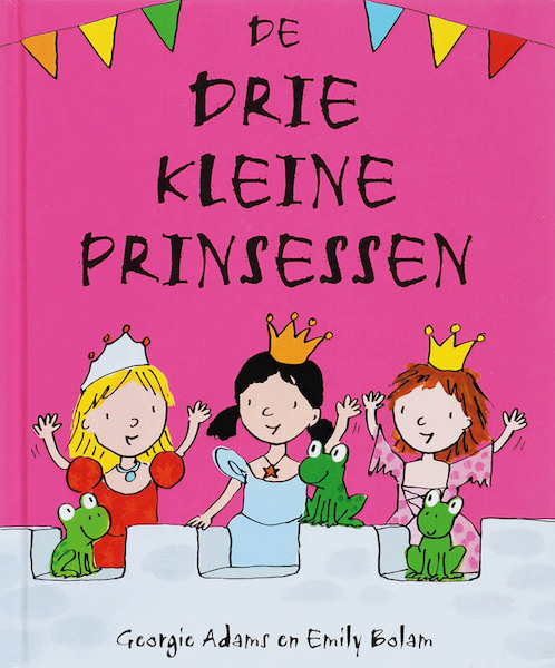 De drie kleine prinsessen - G. Adams (ISBN 9789052473970)