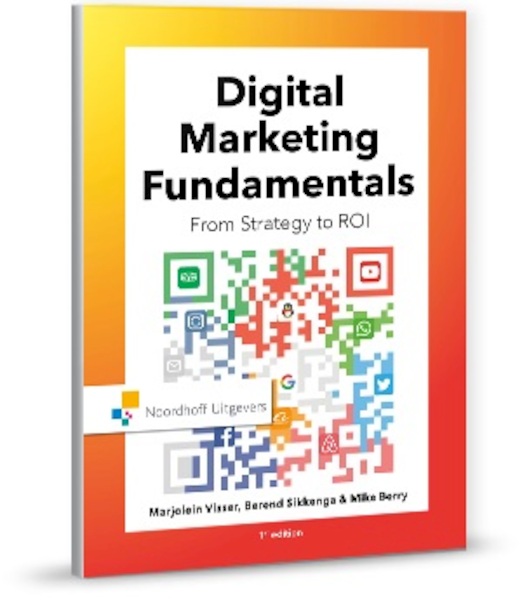 Digital marketing fundamentals(e-book) - Marjolein Visser, Berend Sikkenga, Mike Berry (ISBN 9789001887131)