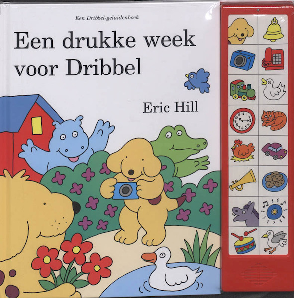 Een drukke week voor Dribbel - E. Hill (ISBN 9789041010407)