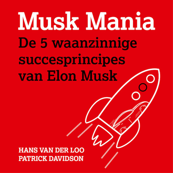 Musk Mania - Hans van der Loo, Patrick Davidson (ISBN 9789462551688)