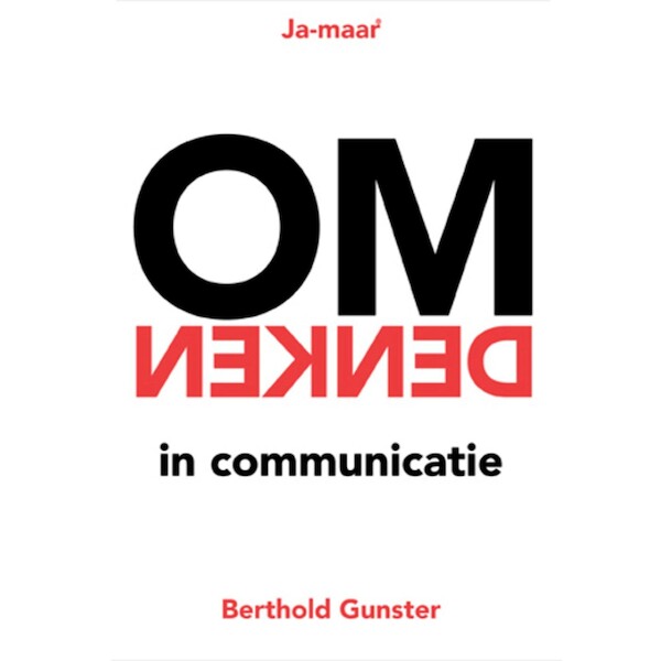 Omdenken in communicatie - Berthold Gunster (ISBN 9789083293172)