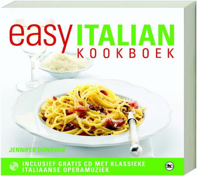 Easy Italian Kookboek - J. Donovan (ISBN 9789044320015)