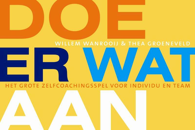 Doe er wat aan - Thea Groeneveld, Willem Wanrooij (ISBN 9789058710499)