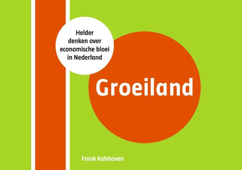 Groeiland - Frank Kalshoven (ISBN 9789081359276)