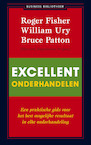 Excellent onderhandelen - Roger Fisher, William Ury, Bruce Patton (ISBN 9789047000280)